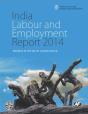 India Labour And Employment Report 2014 - Preview