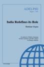 India Redefines Its Role - Preview