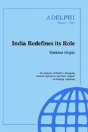 India Redefines Its Role - Preview