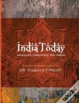 India Today: Inequality, Corruption, Terror