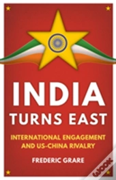 India Turns East