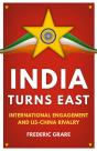 India Turns East - Preview