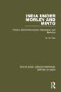 India Under Morley And Minto - Preview