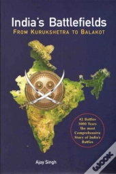 Indiaâ€™S Battlefields