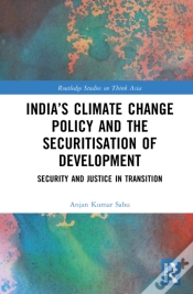 Capa do artigo Indiaâ€™S Climate Change Policy And The Securitisation Of Development
