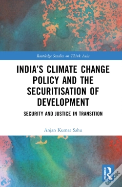 Capa do artigo Indiaâ€™S Climate Change Policy And The Securitisation Of Development