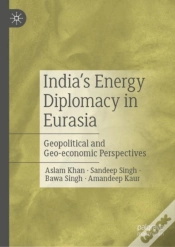 Capa do artigo Indiaâ€™S Energy Diplomacy In Eurasia