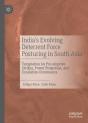 Indiaâ€™S Evolving Deterrent Force Posturing In South Asia - Preview