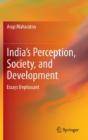 Indiaâ€™S Perception, Society, And Development - Preview