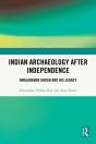 Indian Archaeology After Independence - Preview