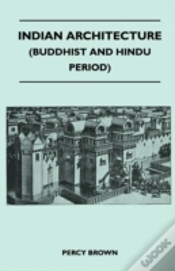 Capa do artigo Indian Architecture (Buddhist And Hindu Period)