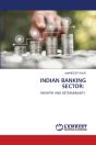 Indian Banking Sector: - Preview