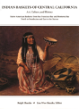 Indian Baskets Of Central California - Preview
