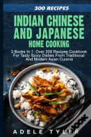 Indian Chinese And Japanese Home Cooking