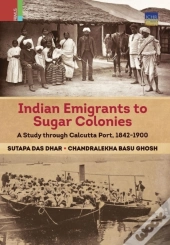 Indian Emigrants To Sugar Colonies