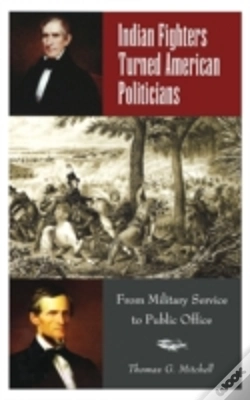 Capa do artigo Indian Fighters Turned American Politicians