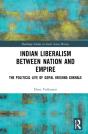 Indian Liberalism Between Nation And Empire - Preview