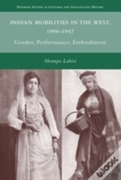 Indian Mobilities In The West, 1900-1947
