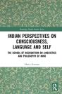 Indian Perspectives On Consciousness, Language And Self - Preview