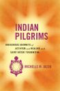 Indian Pilgrims - Preview