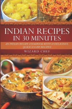 Capa do artigo Indian Recipes In 30 Minutes