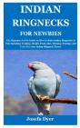 Indian Ringnecks For Newbies - Preview