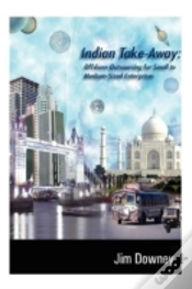 Capa do artigo Indian Take-Away: Offshore Outsourcing For Small To Medium-Sized Enterprises