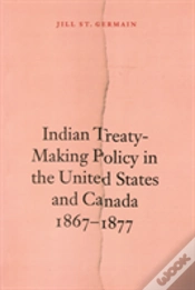 Capa do artigo Indian Treaty-Making Policy In The United States And Canada, 1867-1877