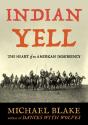 Indian Yell - Preview