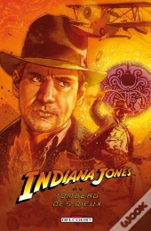 Indiana Jones Et Le Tombeau Des Dieux
