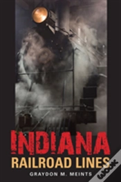 Capa do artigo Indiana Railroad Lines