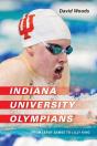 Indiana University Olympians - Preview