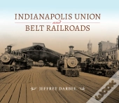 Indianapolis Union And Belt Railroads