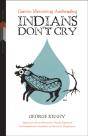 Indians Don'T Cry - Preview