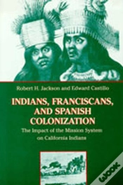 Capa do artigo Indians, Franciscans And Spanish Colonization