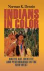 Indians In Color - Preview