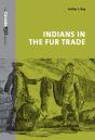 Indians In The Fur Trade - Preview