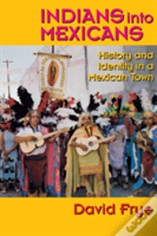 Capa do artigo Indians Into Mexicans
