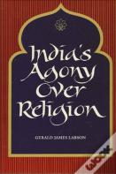 India'S Agony Over Religion