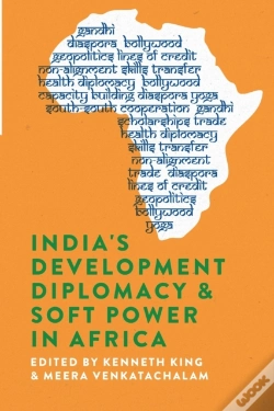 Capa do artigo India'S Development Diplomacy & Soft Power In Africa