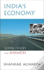 India'S Economy Some Issues And Answers
