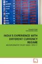 India'S Experience With Different Currency Regime - Preview