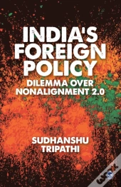 India'S Foreign Policy Dilemma Over Non-Alignment 2.0
