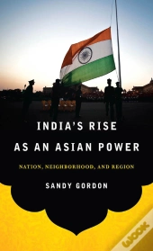 India'S Rise As An Asian Power