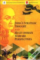 India'S Strategic Thought And Multi-Domain Warfare Perspectives