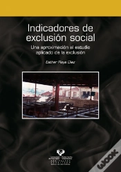 Capa do artigo Indicadores De Exclusión Social. Una Aproximación Al Estudio Aplicado De La Exclusión