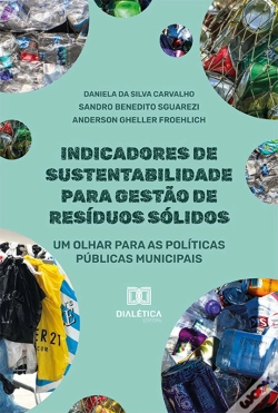 Capa do artigo Indicadores De Sustentabilidade Para Gestão De Resíduos Sólidos