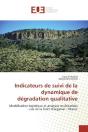 Indicateurs De Suivi De La Dynamique De Degradation Qualitative - Modelisation Logistique Et Analyse - Preview