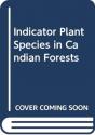 Indicator Plant Species In Canadian Forests - Preview