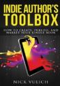 Indie Author'S Toolbox: How To Create, P - Preview